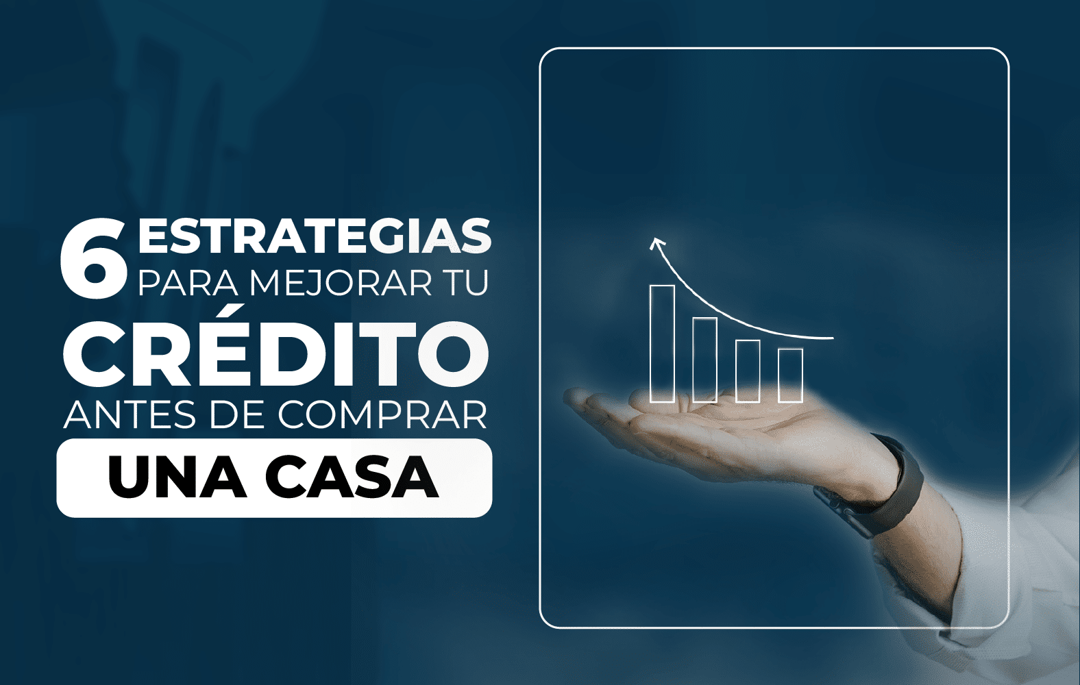 Mejora tu puntuación crediticia con estas simples estrategias
