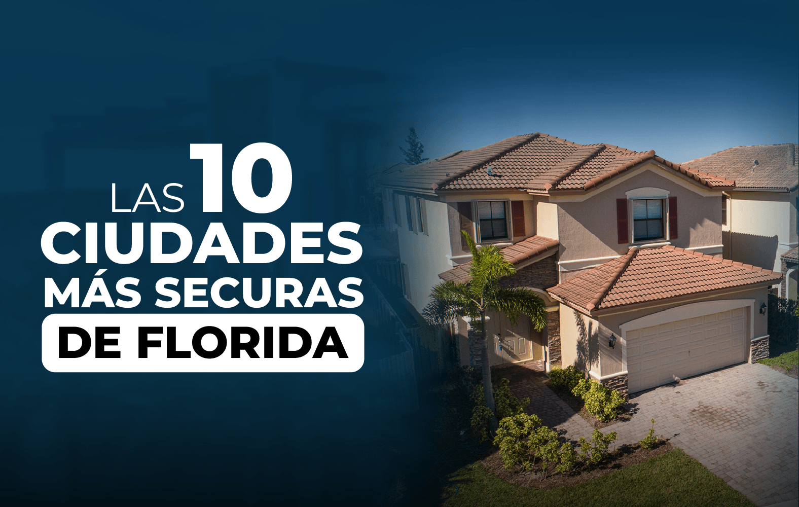 Las ciudades más seguras de Florida