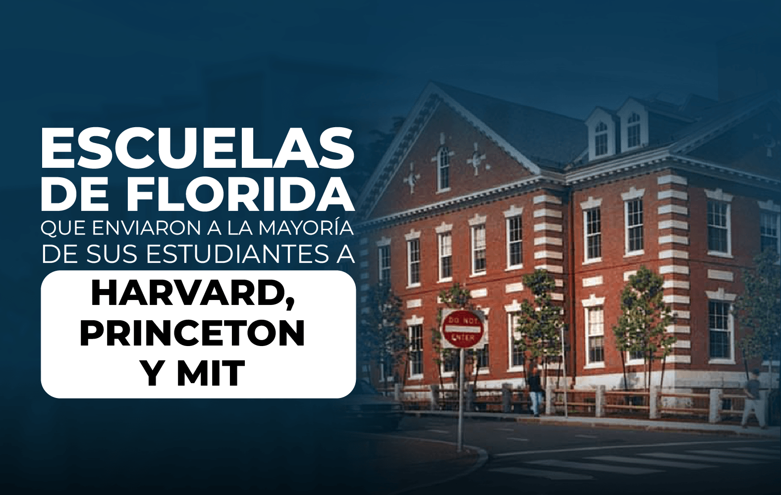 Escuelas de Florida con la mayor cantidad de estudiantes en universidades importantes
