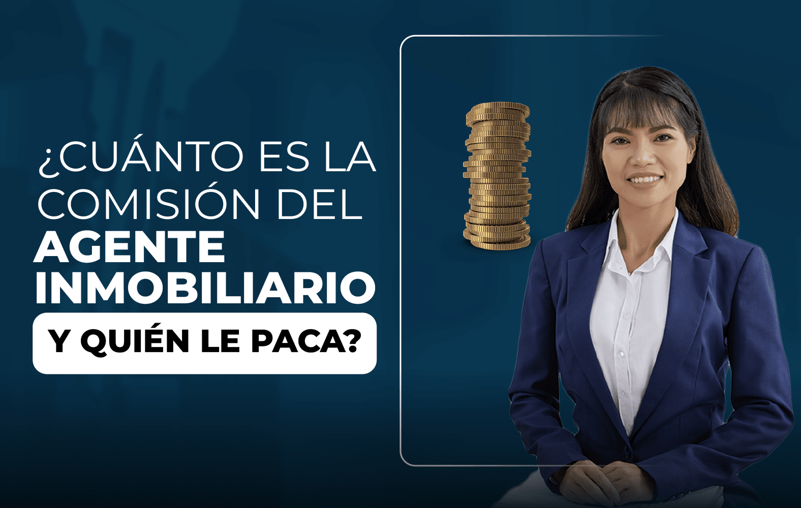 ¿Cuánto debe ganar el agente inmobiliario?
