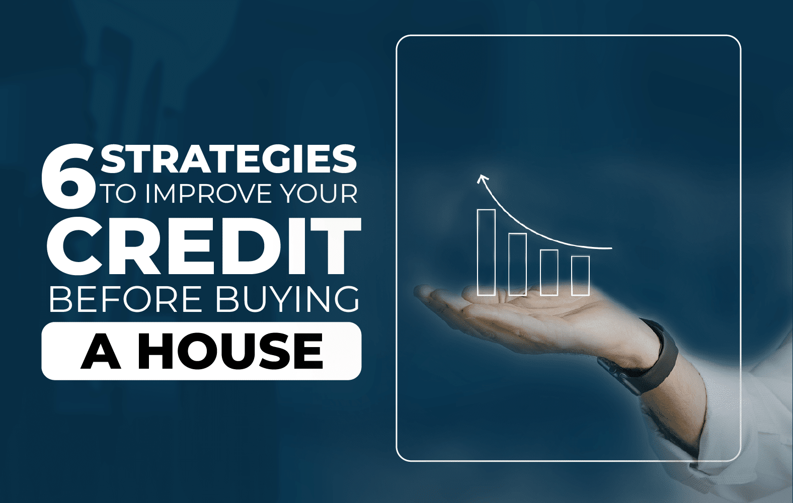 Improve your credit score with these simple strategies