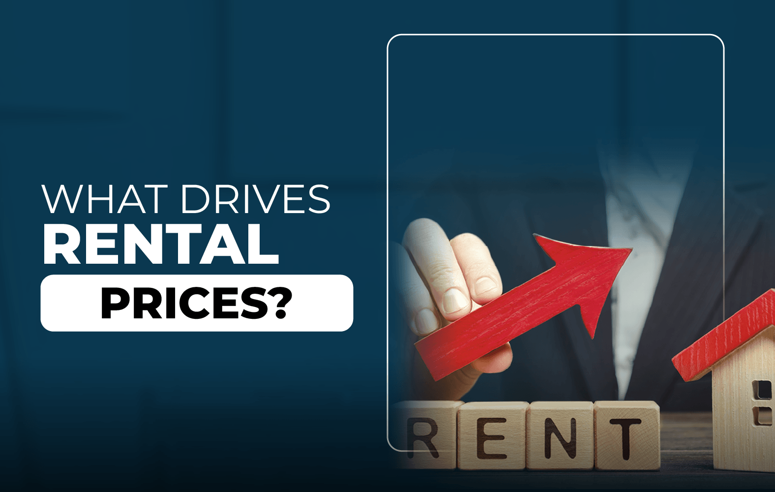 Today we show you what drives rental prices