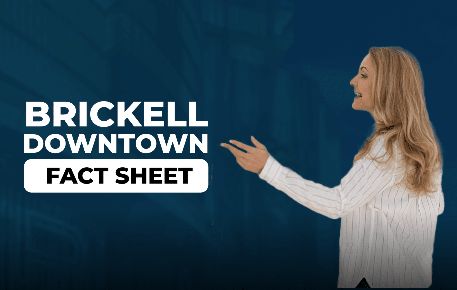 The best of downtown Brickell