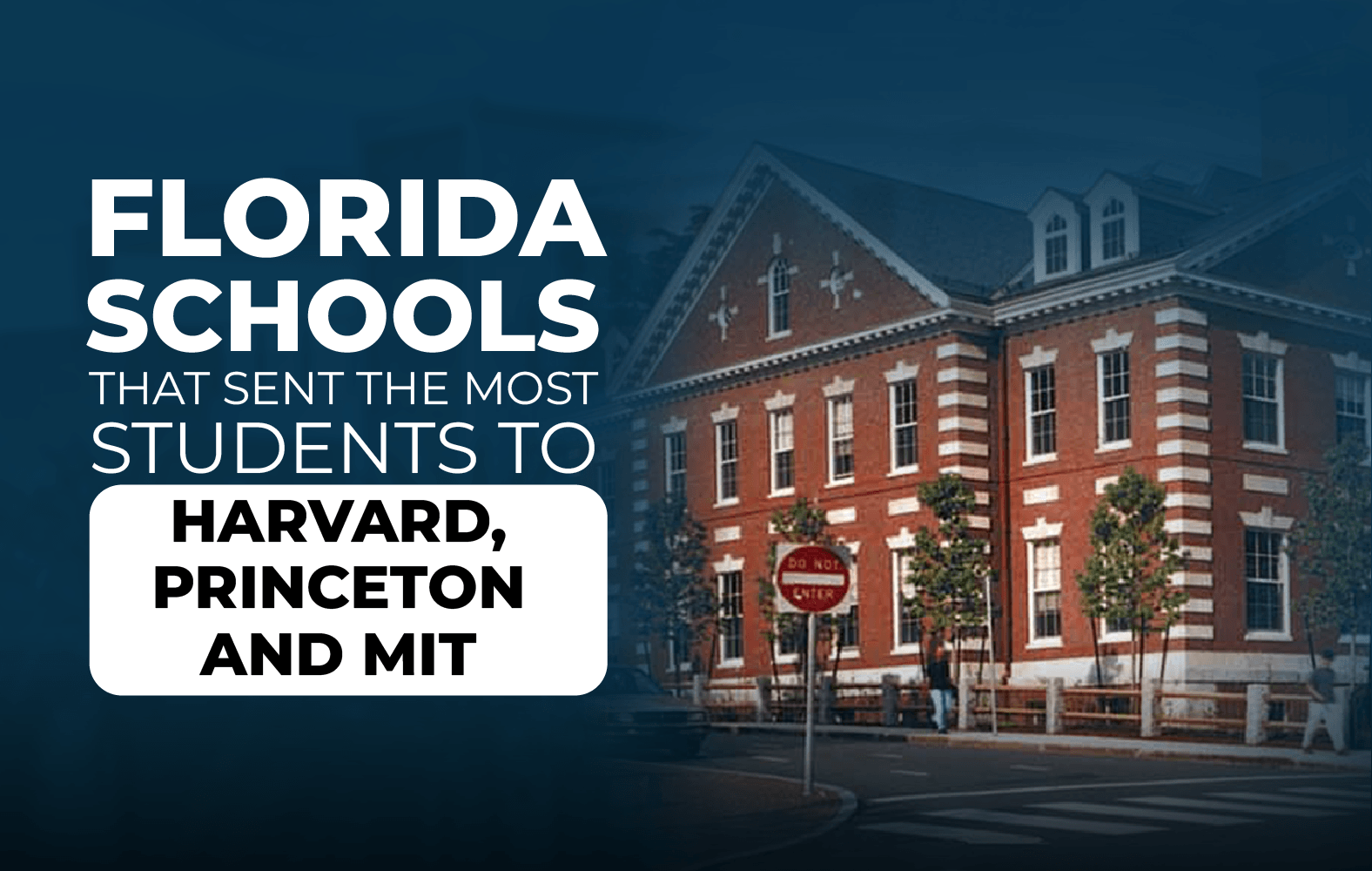 Florida Schools with the Most Students at Major Universities