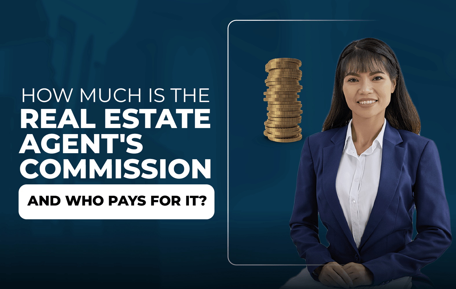 How much should the real estate agent earn?