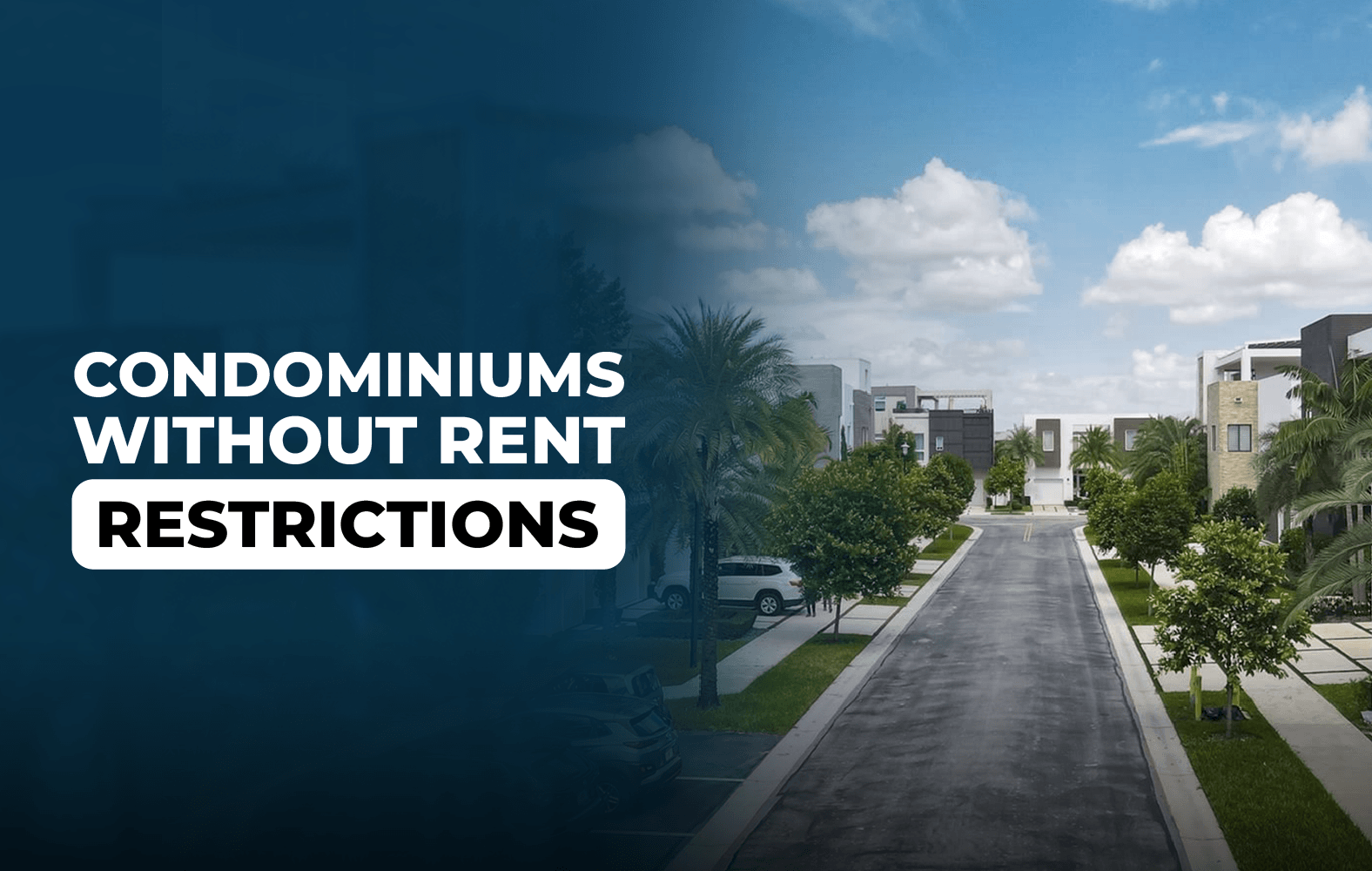 Condominiums without rent restrictions